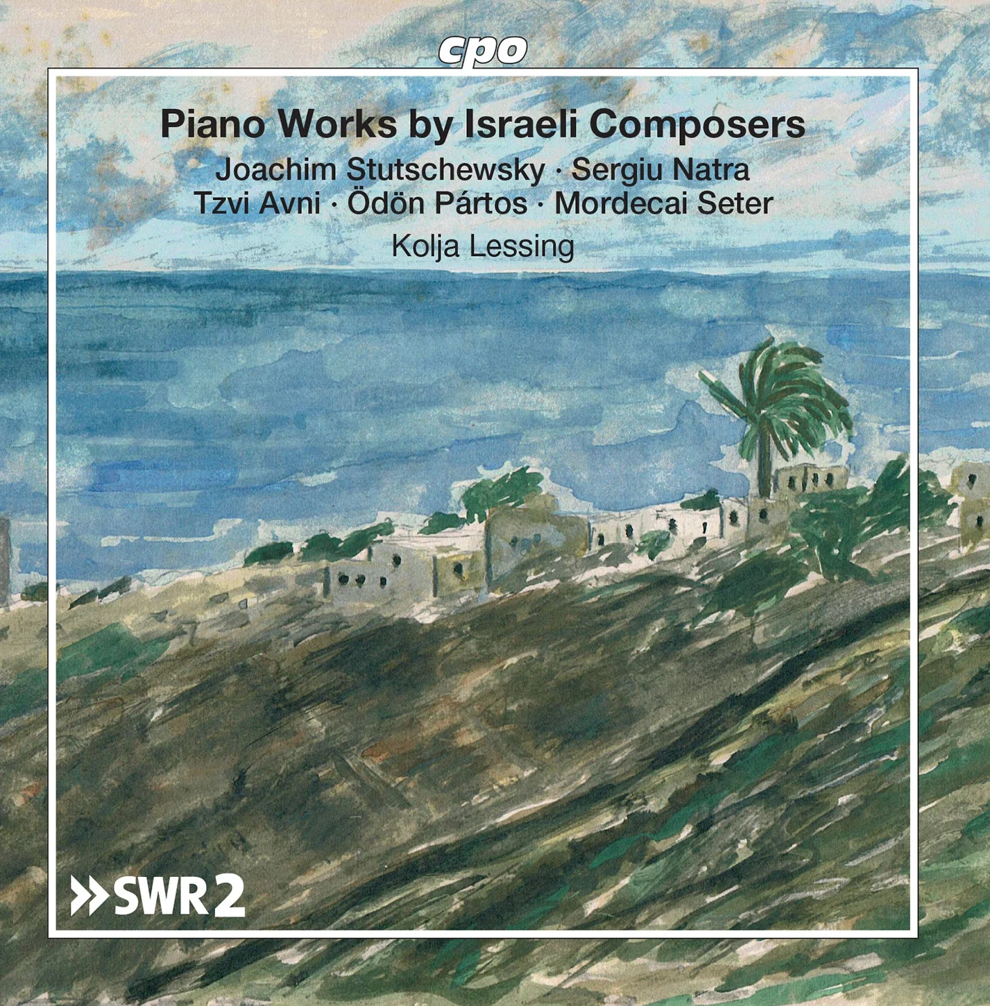 Piano Works By Israeli Composers / Lessing - Image 2