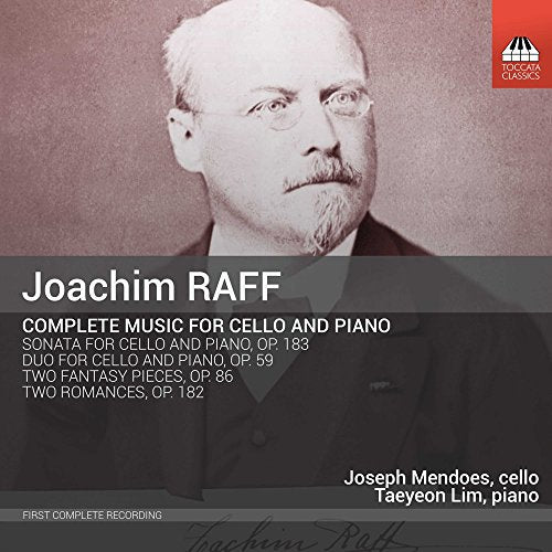 Raff: Complete Music for Cello & Piano / Mendoes, Lim - Image 2