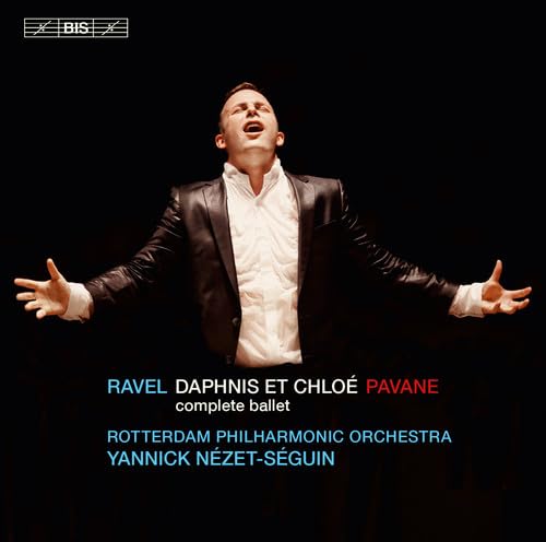 Ravel: Daphnis et Chloe / Nezet-Seguin - Image 2