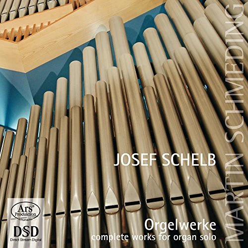 Schelb: Complete Works for Organ Solo - Image 2