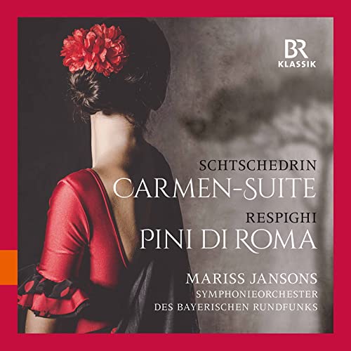 Schtschedrin: Carmen Suite - Respighi: Pini di Roma / Jansons, Bavarian Ravio Symphony - Image 2