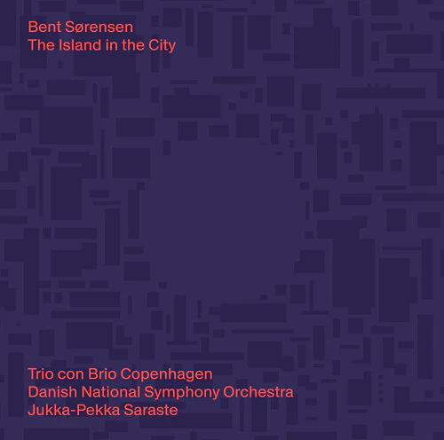 Sørensen: L’Isola della Citta / Saraste, Danish National Symphony