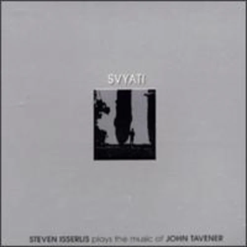 Svyati - Steven Isserlis plays the music of John Tavener