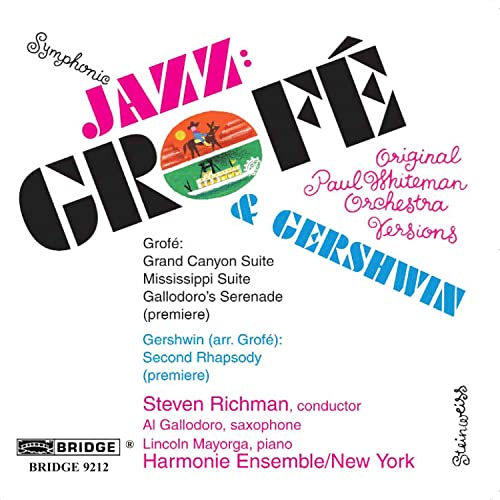 Symphonic Jazz - Grofe And Gershwin - Original Paul Whiteman Orchestra Versions - Image 2