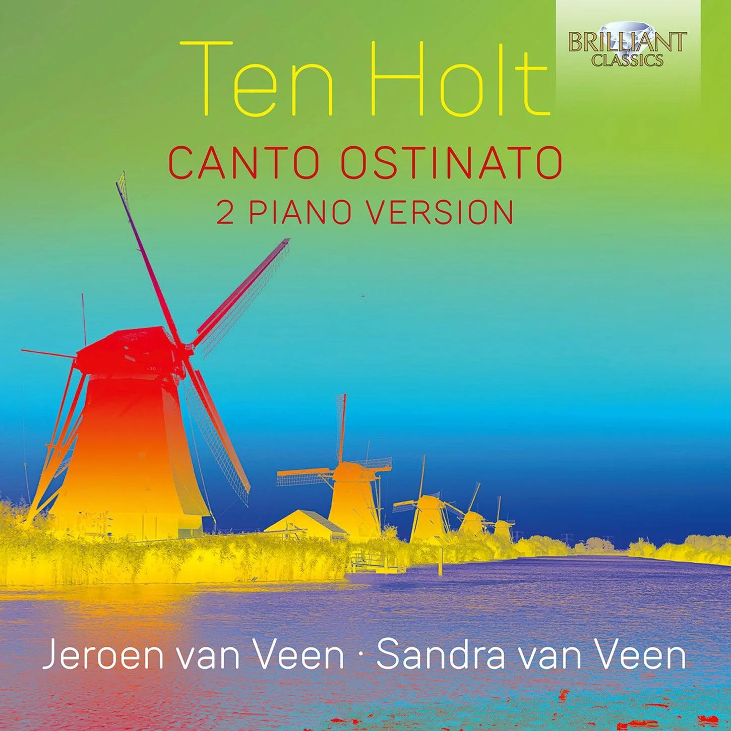 Ten Holt: Canto Ostinato (2 Piano Version) / Jeroen van Veen, Sandra van Veen - Image 2