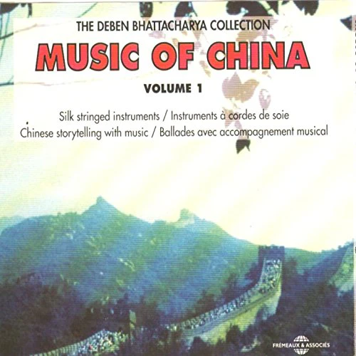 The Deben Bhattacharya Collection: Music of China, Vol. 1 - Image 2