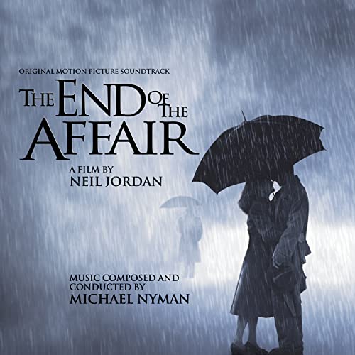 The End Of The Affair - Original Soundtrack - Image 2