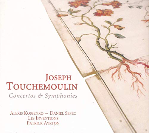 Touchemoulin: Concertos & Symphonies / Ayrton, Les Inventions - Image 2