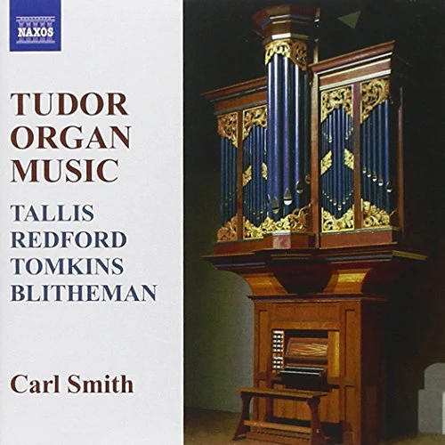 Tudor Organ Music - Tallis, Redford, Tomkins / Carl Smith - Image 2