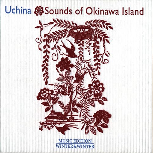 Uchina: Sounds Of Okinawa Island / Various - Image 2