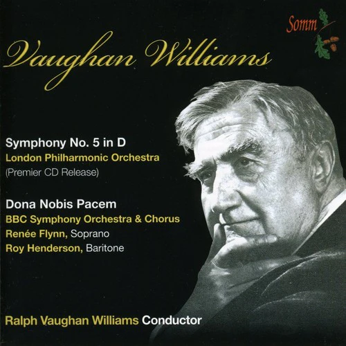 Vaughan Williams: Symphony No 5, Dona Nobis Pacem