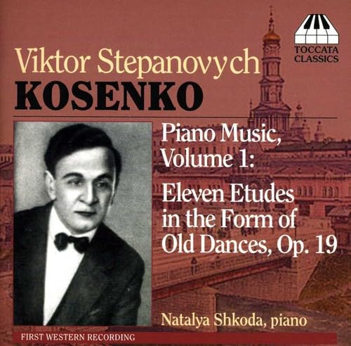 Viktor Kosenko: Piano Music, Vol 1 - 11 Etudes / Shkoda - Image 2