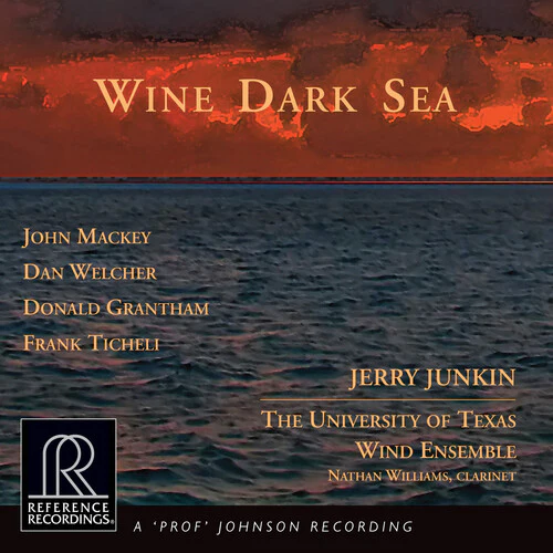 Wine Dark Sea / Junkin, University of Texas Wind Ensemble
