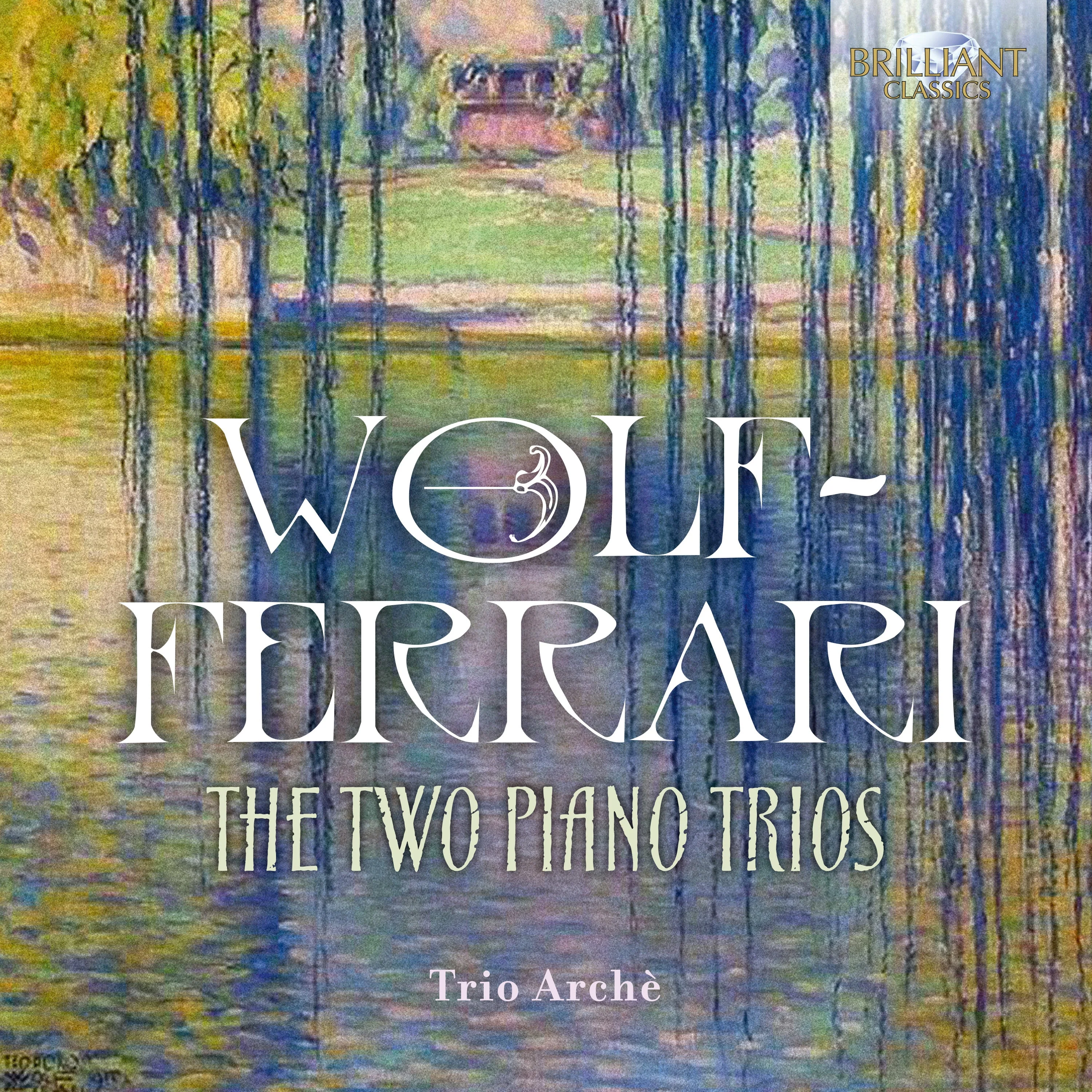 Wolf-Ferrari: The Two Piano Trios - Image 2