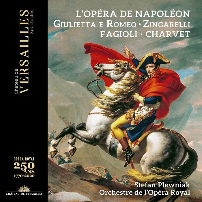 Zingarelli: Giulietta e Romeo / Fagioli, Charvet, Plewniak, Orchestre de l'Opéra Royal - Image 2